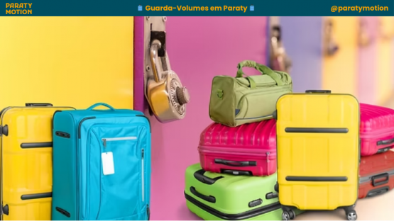 GUARDA-VOLUMES: ONDE GUARDAR SUA BAGAGEM EM PARATY?